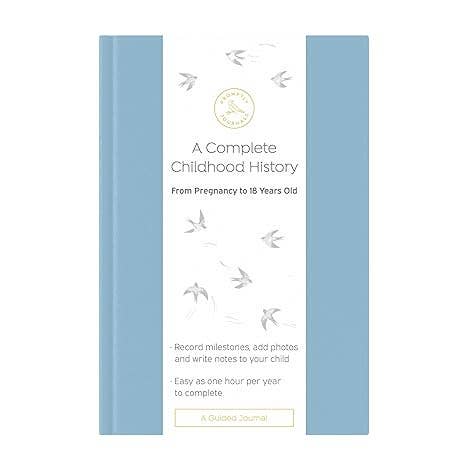A Complete Childhood History: Pregnancy to 18 Years Journal